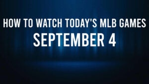 How to Watch MLB Baseball on Wednesday, September 4: TV Channel, Live Streaming, Start Times