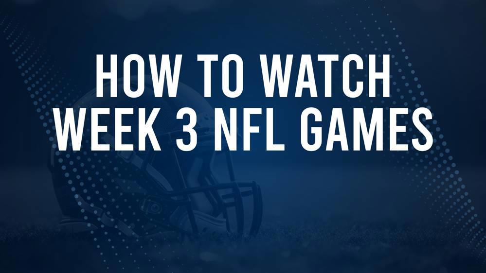 NFL Week 3 TV Schedule, Streams, Start Times, Channels The Vicksburg Post