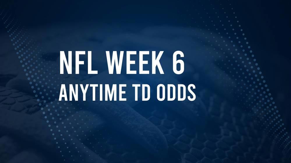 Week 6 Anytime Touchdown Scorers: Best Bets and Odds