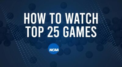 How to Watch Top 25 College Basketball Games - Sunday, November 17